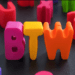 What Does Btw Mean?