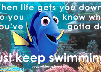 Just Keep Swimming Quote: Finding Inspiration in Adversity